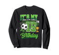 Its My 15Th Birthday Soccer Ball 15 Sweatshirt - Trendy Graphic Unisex - T-Shirt, Sweatshirt, Hoodie