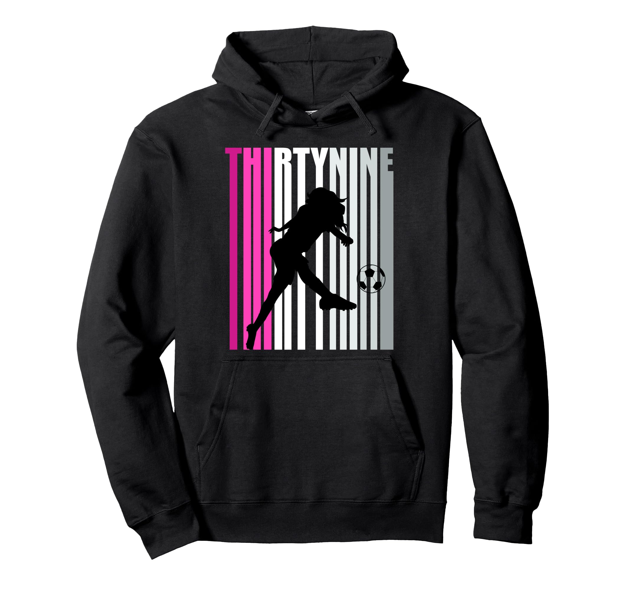Womens 39Th Soccer Birthday Loves To Hoodie - Custom Art Print Men Women - T-Shirt, Sweatshirt, Hoodie