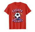 Cleats And Dreams Soccer T-Shirt - Streetwear Style Men Women - T-Shirt, Sweatshirt, Hoodie
