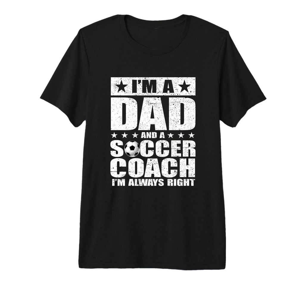 Dad Soccer Coach Fathers Day Shirts T-Shirt - Graphic Print for Adults - T-Shirt, Sweatshirt, Hoodie
