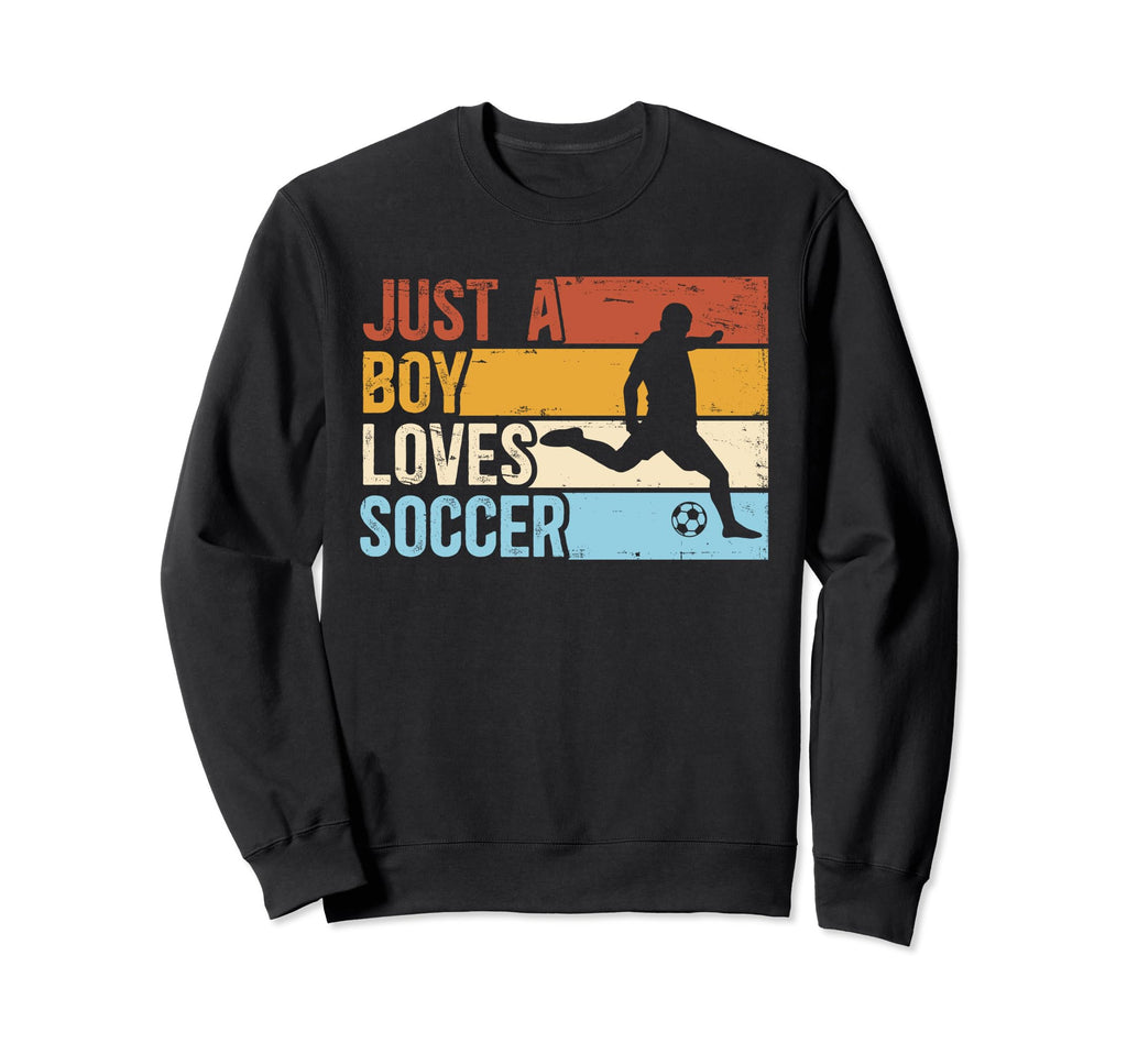 Funny Just Who Loves Soccer Sweatshirt - Novelty Apparel for Adults - T-Shirt, Sweatshirt, Hoodie