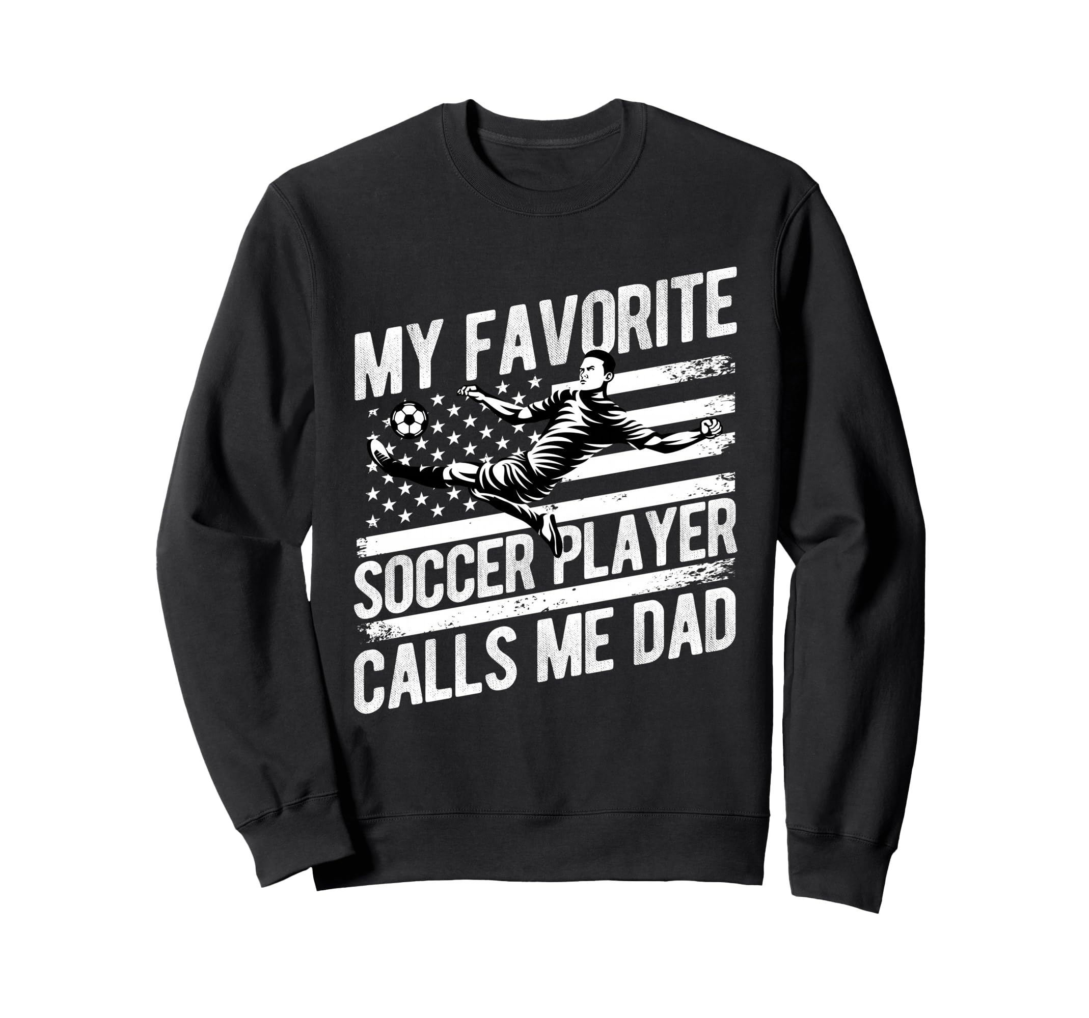 My Favorite Soccer Player Calls Me Sweatshirt - Custom Art Print Unisex - T-Shirt, Sweatshirt, Hoodie