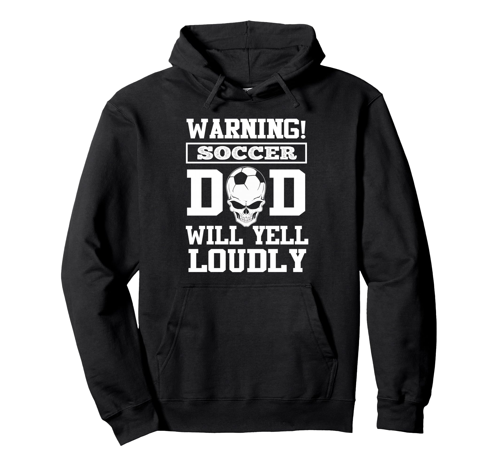 Warning Soccer Football Dad Skull Hoodie - Aesthetic Graphic Men Women - T-Shirt, Sweatshirt, Hoodie