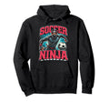 Soccer Goalkeeper Soccer Ninja Soccer Hoodie - Custom Art Print Men Women - T-Shirt, Sweatshirt, Hoodie