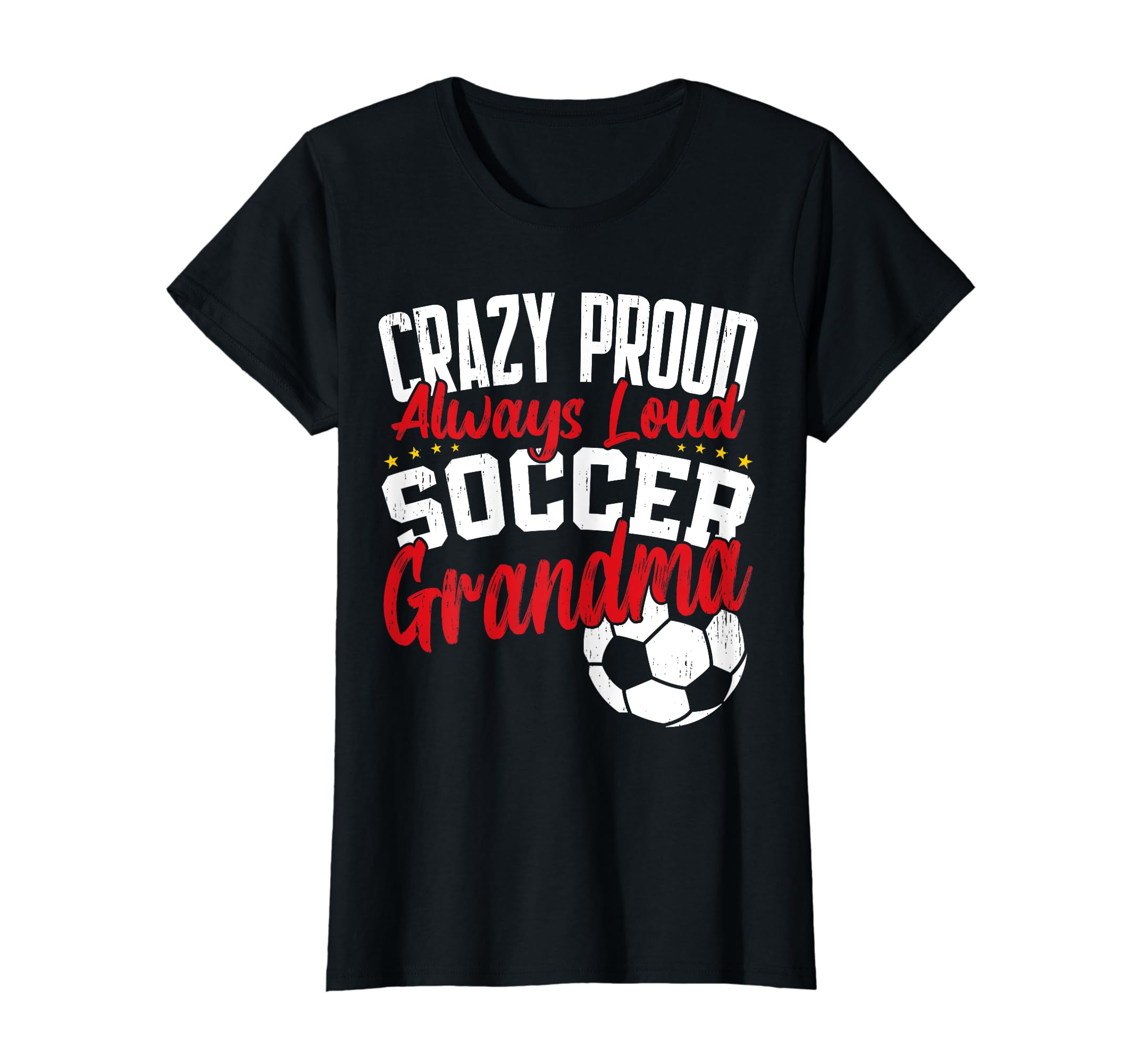 Crazy Proud Always Loud Funny T-Shirt - Fun Novelty Design Men Women - T-Shirt, Sweatshirt, Hoodie