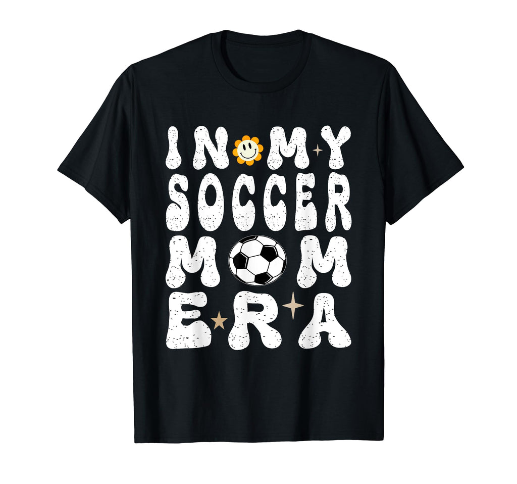 My Soccer Mom Era Mothers Day Soccer T-Shirt - Trendy Graphic for Adults - T-Shirt, Sweatshirt, Hoodie