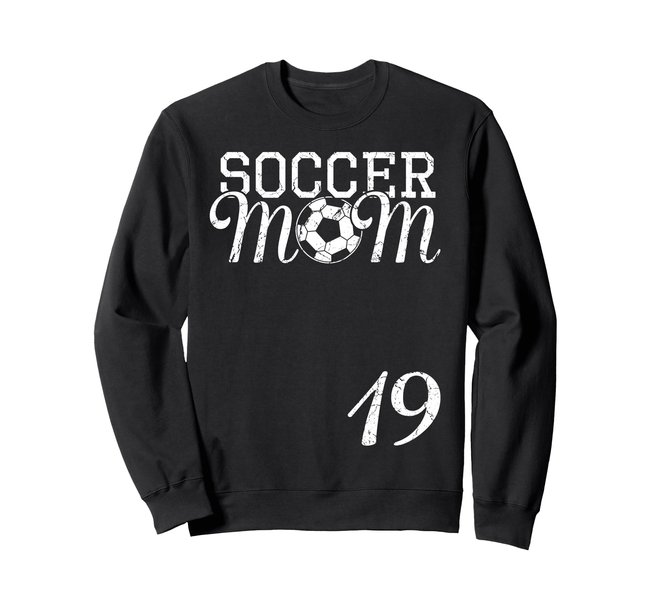 Soccer Mom Jersey Number 19 Favorite Sweatshirt - Custom Art Print Unisex - T-Shirt, Sweatshirt, Hoodie