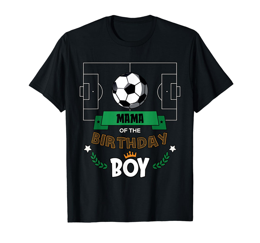 Mama Birthday Soccer Theme Matching T-Shirt - Custom Art Print for Adults - T-Shirt, Sweatshirt, Hoodie