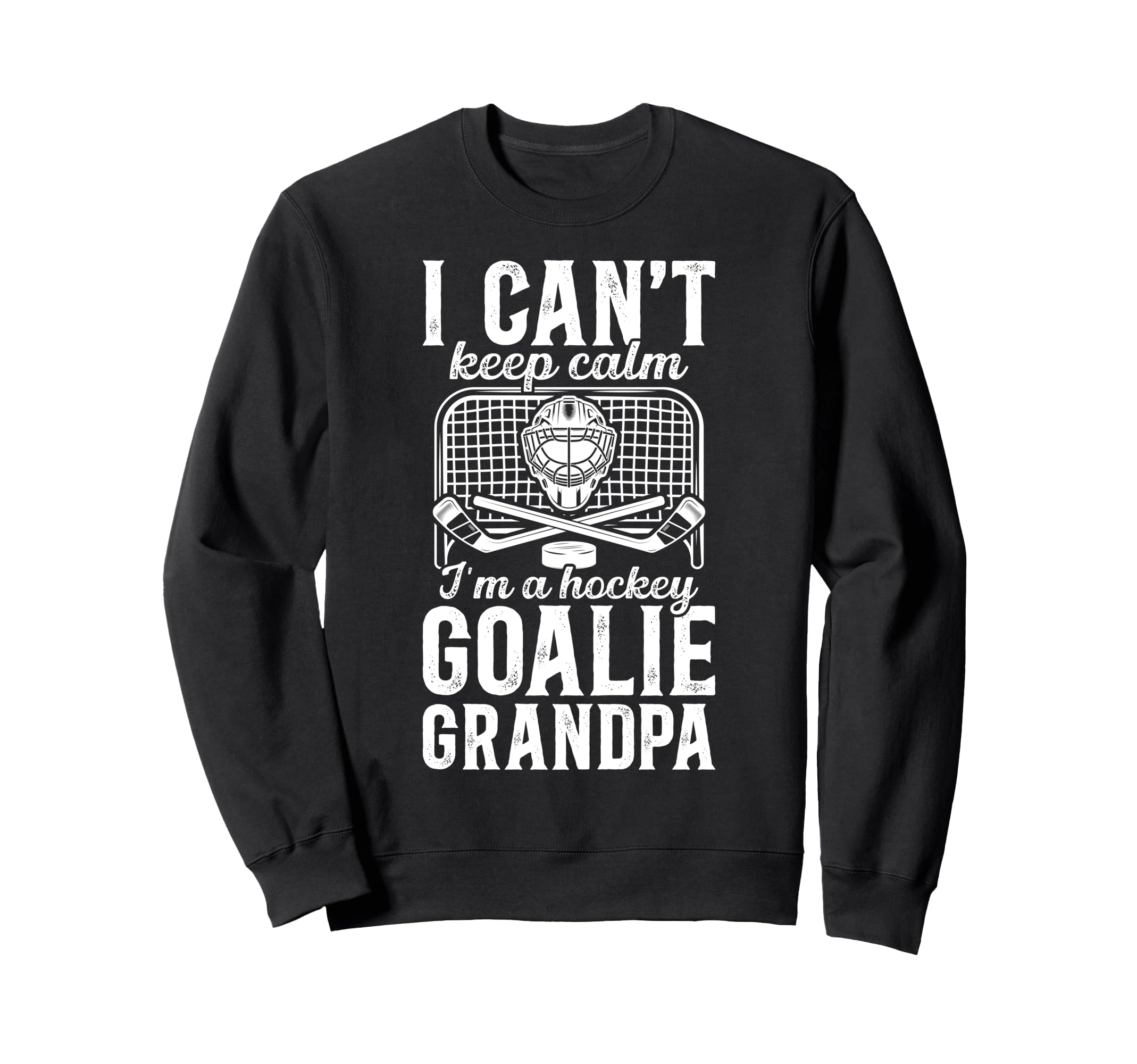 Im Hockey Goalie Grandpa Ice Hockey Sweatshirt - Graphic Print Unisex - T-Shirt, Sweatshirt, Hoodie