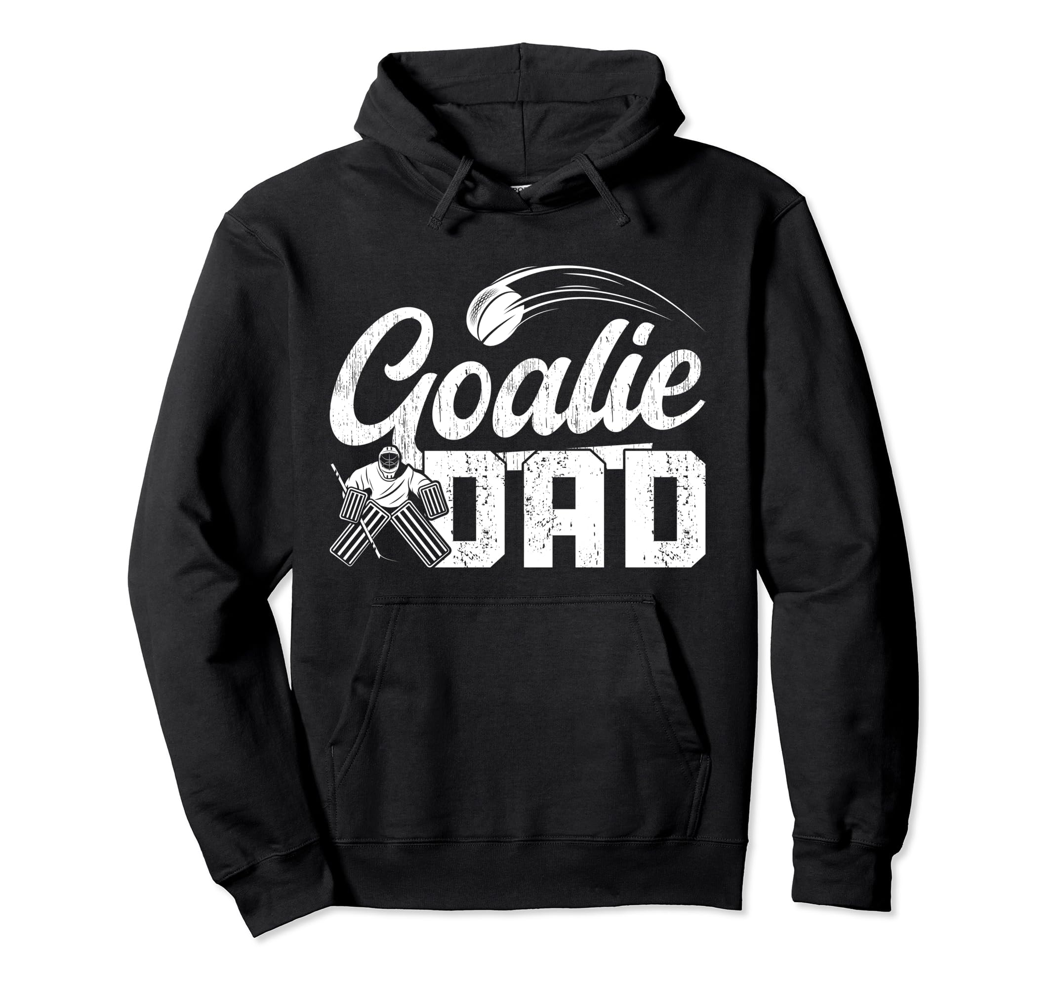 Ice Hockey Goalie Dad Hockey Goalkeeper Dad Hoodie - Trendy Graphic Unisex - T-Shirt, Sweatshirt, Hoodie