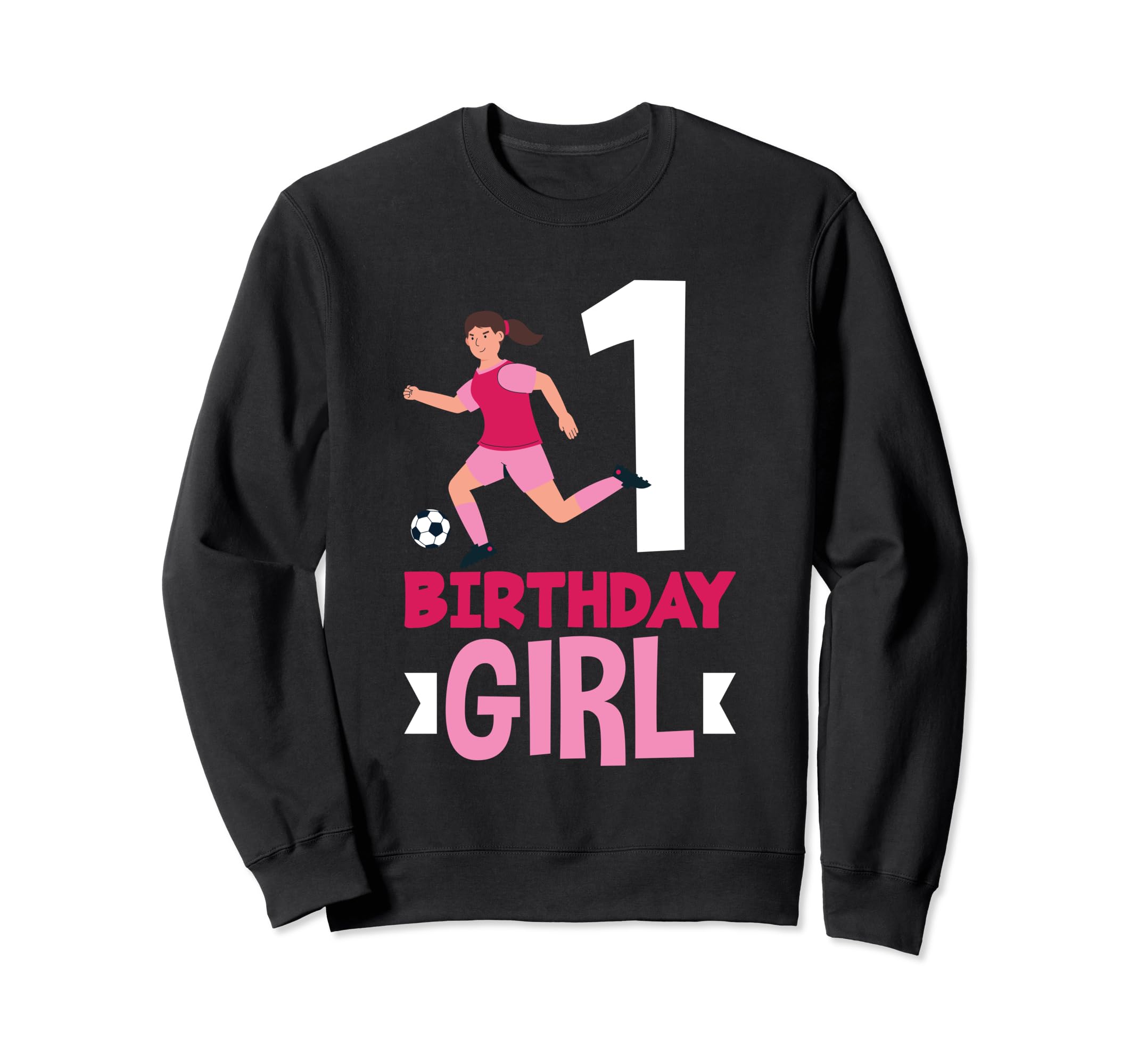 1St Birthday 1 Year Soccer Sweatshirt - Aesthetic Graphic Men Women - T-Shirt, Sweatshirt, Hoodie