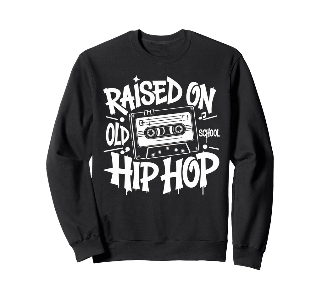 Raised Old School Graffiti Rap Sweatshirt - Aesthetic Graphic Men Women - T-Shirt, Sweatshirt, Hoodie