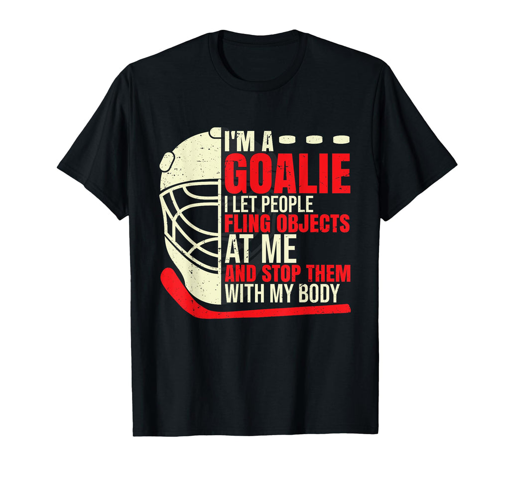 Funny Goalie Goalkeeper Ice Hockey T-Shirt - Unique Graphic Men Women - T-Shirt, Sweatshirt, Hoodie