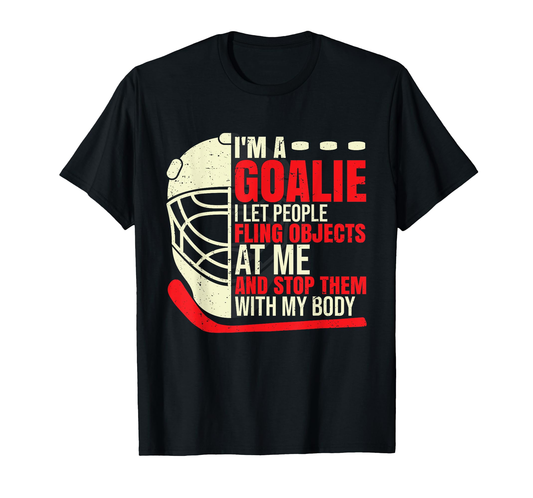 Funny Goalie Goalkeeper Ice Hockey T-Shirt - Unique Graphic Men Women - T-Shirt, Sweatshirt, Hoodie