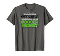 Who Needs Officials When You Have Soccer T-Shirt - Unique Graphic Unisex - T-Shirt, Sweatshirt, Hoodie