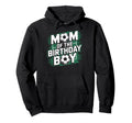 Mom Birthday Soccer Game Day Soccer Hoodie - Aesthetic Graphic Men Women - T-Shirt, Sweatshirt, Hoodie