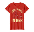 Soccer Runs Her Womens T-Shirt - Aesthetic Graphic Men Women - T-Shirt, Sweatshirt, Hoodie