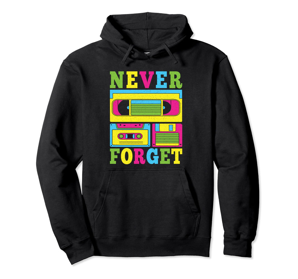 Never Forget 80S 90S Cassette Tape Hoodie - Custom Art Print Men Women - T-Shirt, Sweatshirt, Hoodie