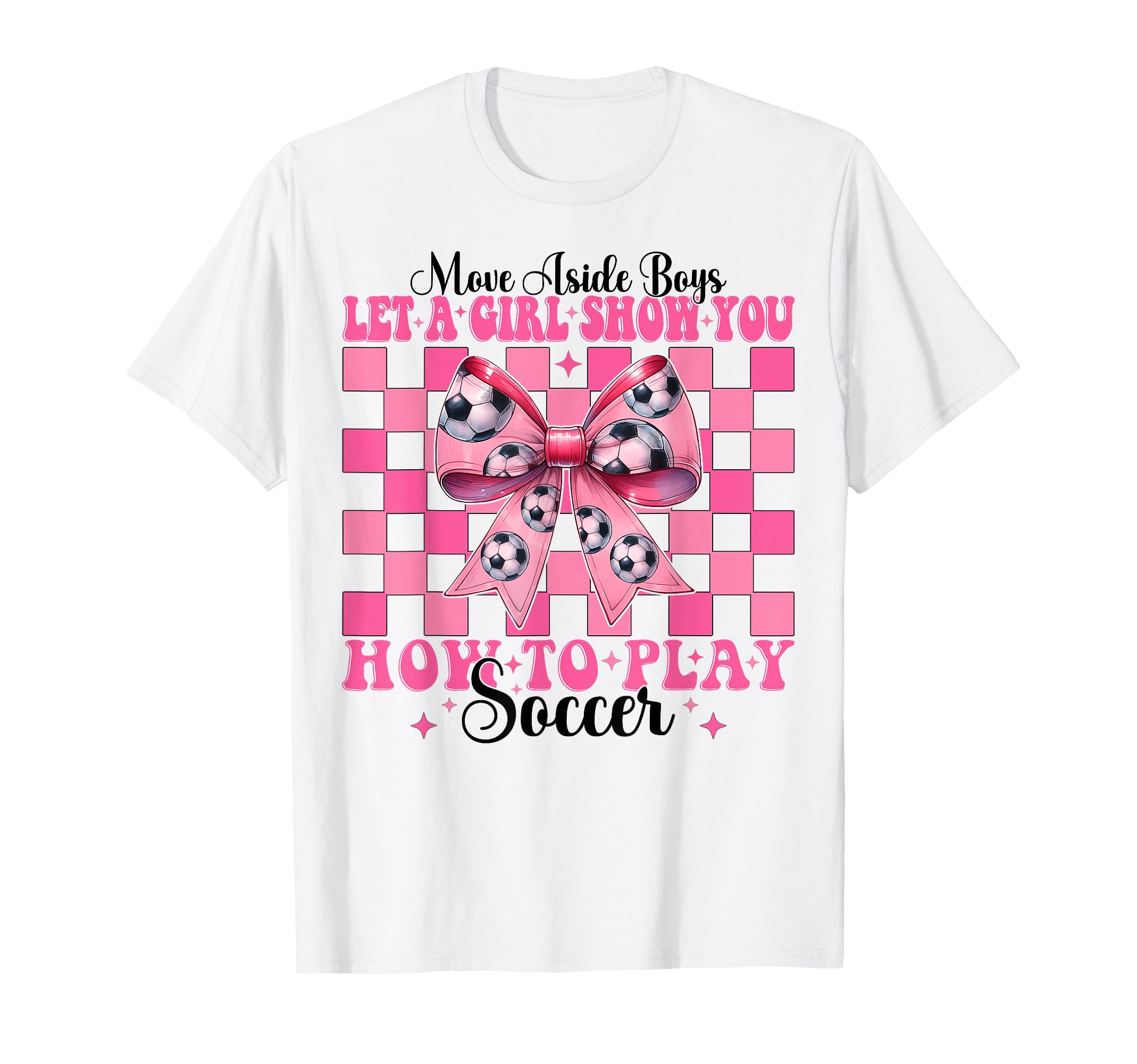 Let Show You How To Play Soccer T-Shirt - Minimalist Print for Adults - T-Shirt, Sweatshirt, Hoodie