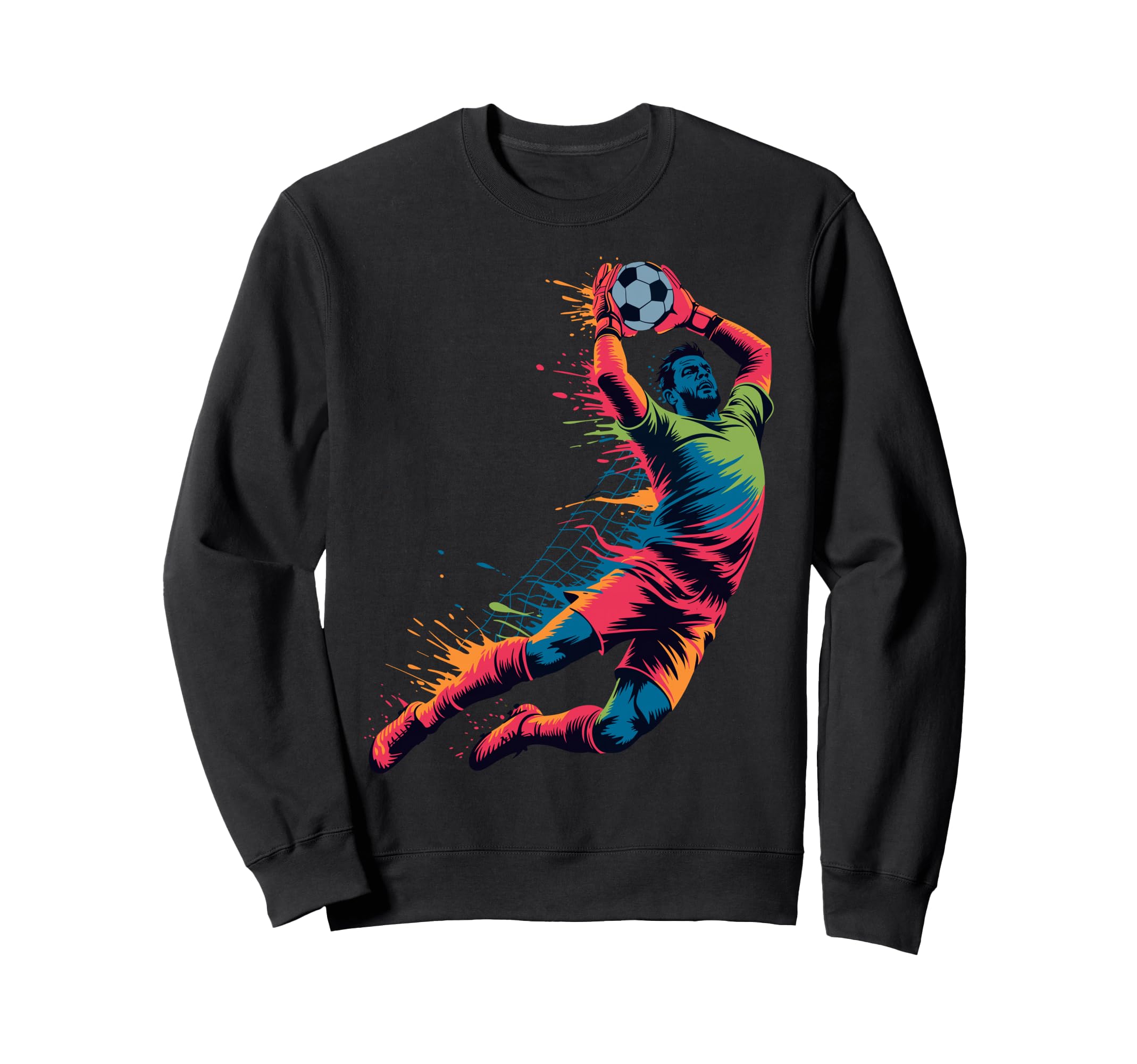 Colorful Funny Soccer Goalie Sweatshirt - Streetwear Style for Adults - T-Shirt, Sweatshirt, Hoodie