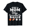 Just Mom Surrounded Balls Funny Mothers T-Shirt - Trendy Graphic for Adults - T-Shirt, Sweatshirt, Hoodie