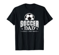 Soccer Dad S Legacy Continues T-Shirt - Aesthetic Graphic for Adults - T-Shirt, Sweatshirt, Hoodie