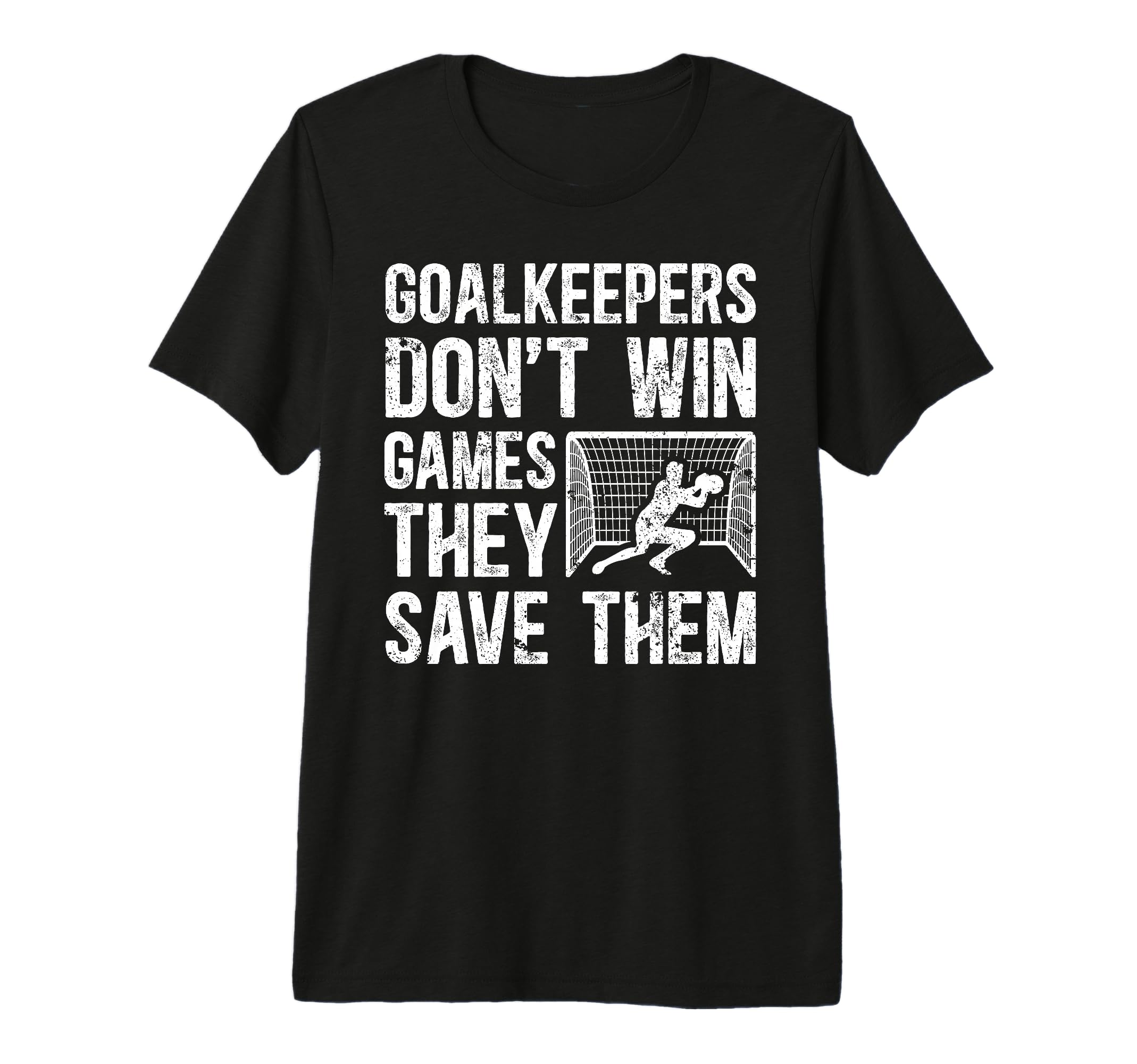 Soccer Goalkeeper Appreciation Soccer T-Shirt - Custom Art Print Men Women - T-Shirt, Sweatshirt, Hoodie