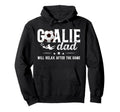 Funny Soccer Goalie Dad Soccer Keeper Hoodie - Custom Art Print for Adults - T-Shirt, Sweatshirt, Hoodie