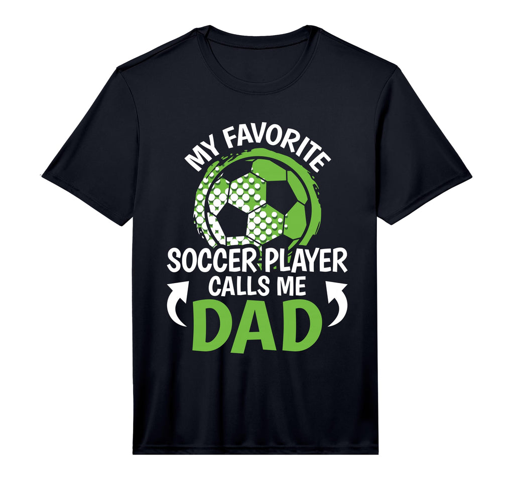 Mens My Favorite Soccer Player T-Shirt - Fun Novelty Design Men Women - T-Shirt, Sweatshirt, Hoodie
