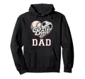 Ball Dad Baseball Soccer Heart Mom Both Hoodie - Trendy Graphic Men Women - T-Shirt, Sweatshirt, Hoodie