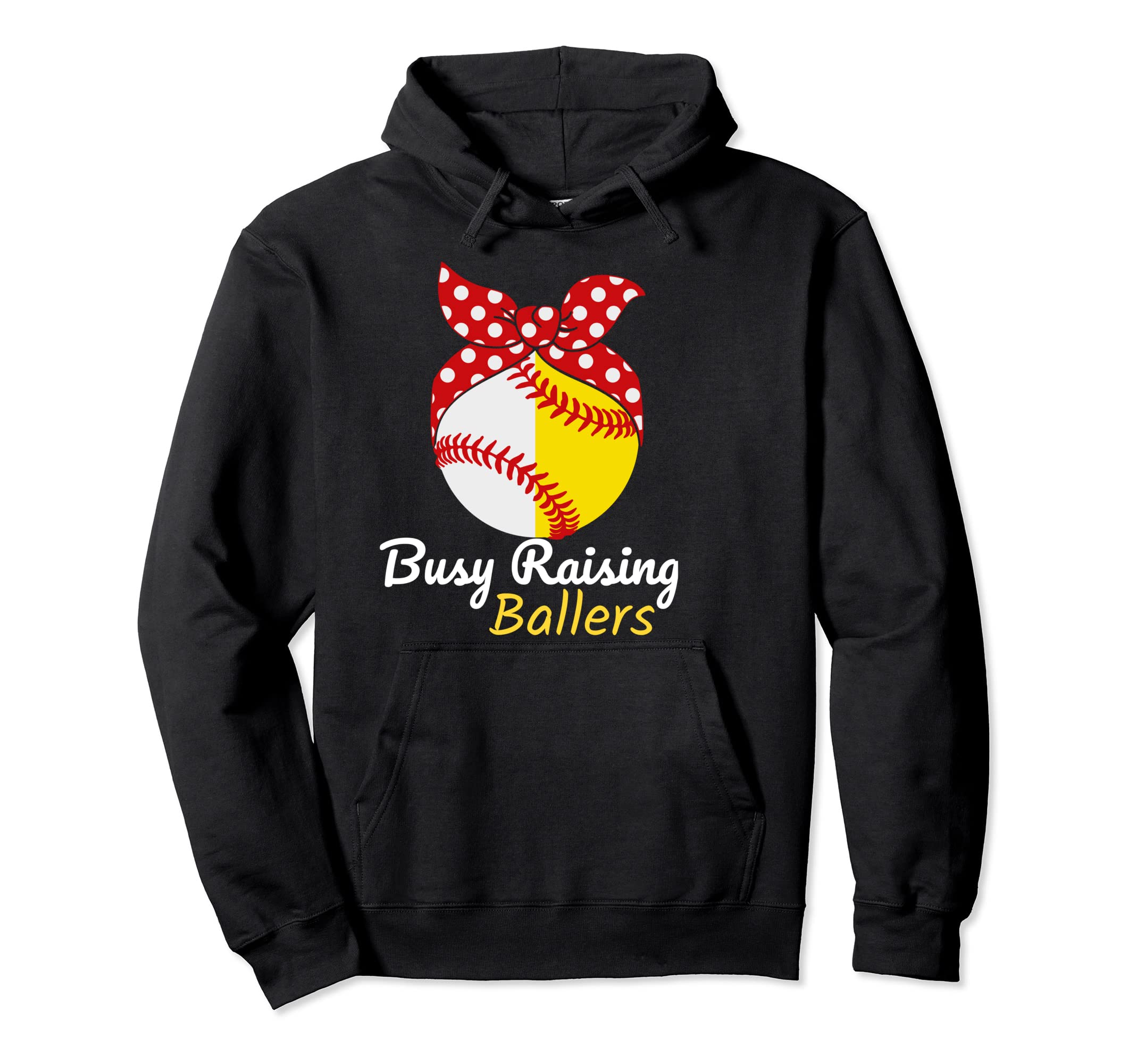 Busy Raising Ballers Baseball Softball Hoodie - Fun Novelty Design Unisex - T-Shirt, Sweatshirt, Hoodie