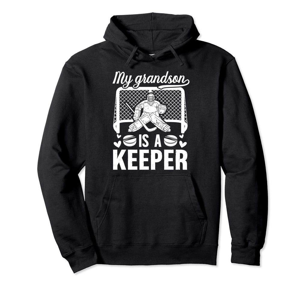 My Grandson Hockey Keeper Grandma Hoodie - Novelty Apparel Men Women - T-Shirt, Sweatshirt, Hoodie