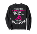 Forget Glass Slippers This Princess Sweatshirt - Trendy Graphic Unisex - T-Shirt, Sweatshirt, Hoodie