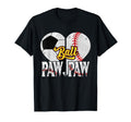 Ball Paw Paw Baseball Soccer Lover T-Shirt - Graphic Print for Adults - T-Shirt, Sweatshirt, Hoodie