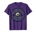 Soccer Season Survivor Funny Soccer T-Shirt - Minimalist Print Men Women - T-Shirt, Sweatshirt, Hoodie
