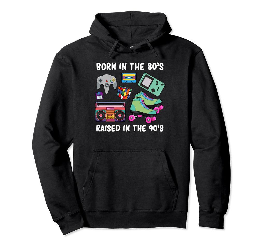 Born 80S Raised 90S Hip Hop Themed Hoodie - Custom Art Print Men Women - T-Shirt, Sweatshirt, Hoodie