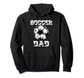 Soccer Dad Funny Soccer Player Dad Hoodie - Minimalist Print for Adults - T-Shirt, Sweatshirt, Hoodie