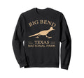 Big Bend National Park Texas Us Sweatshirt - Aesthetic Graphic for Adults - T-Shirt, Sweatshirt, Hoodie