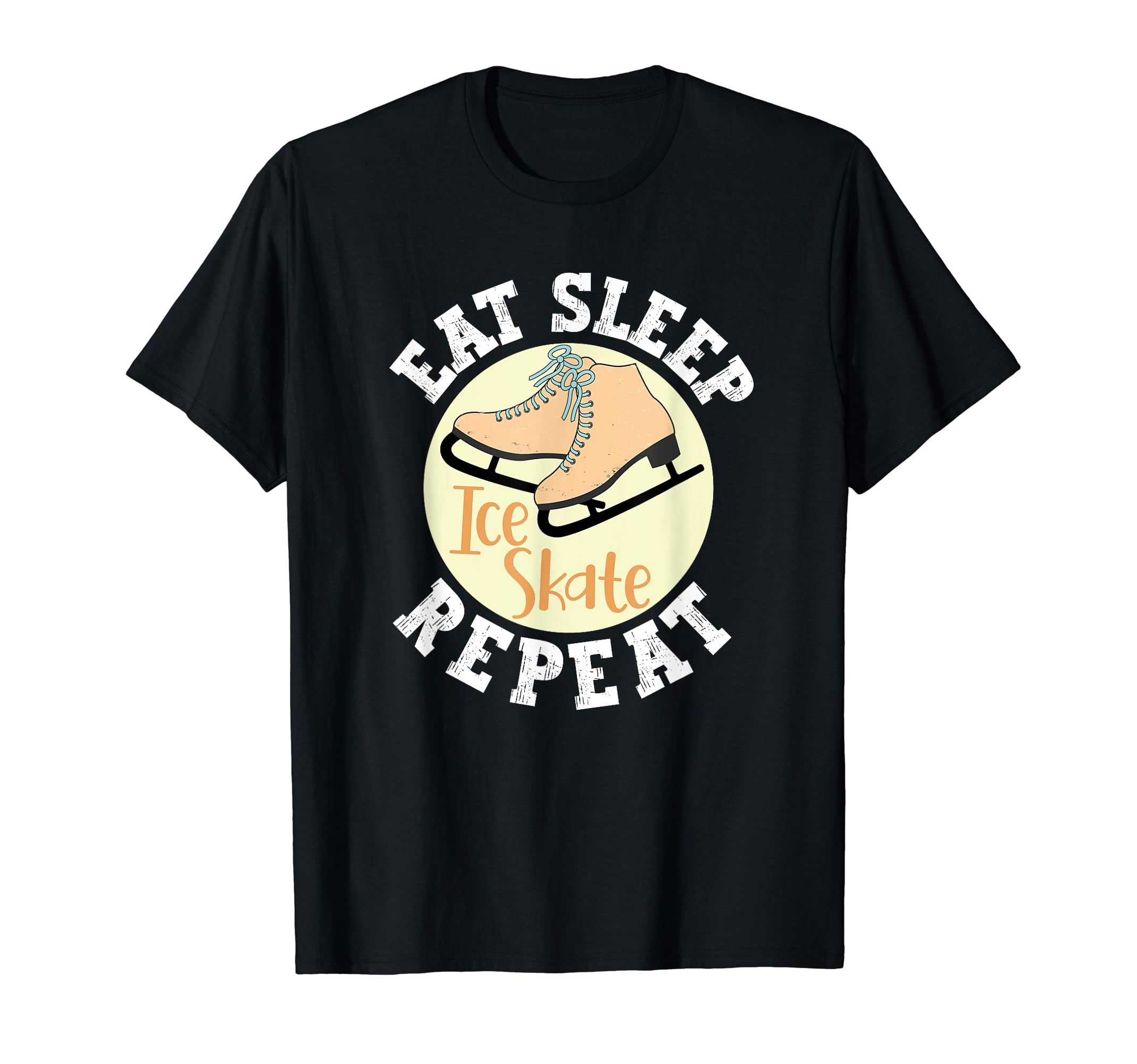 Eat Sleep Skate Repeat Figure Ice Skate T-Shirt - Custom Art Print Unisex - T-Shirt, Sweatshirt, Hoodie
