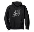Ice Hockey Player Coachinging Team Hobby Hoodie - Streetwear Style Unisex - T-Shirt, Sweatshirt, Hoodie