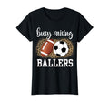 Busy Raising Ballers Soccer And T-Shirt - Graphic Print for Adults - T-Shirt, Sweatshirt, Hoodie