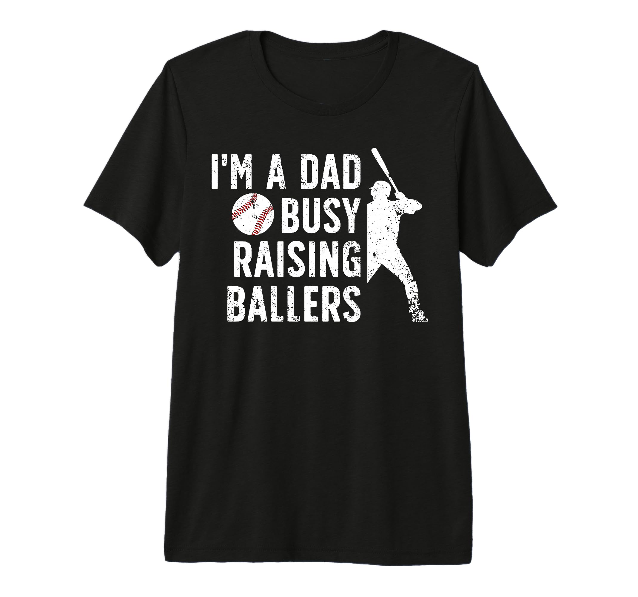 Mens Busy Raising Ballers Baseball Dad T-Shirt - Graphic Print for Adults - T-Shirt, Sweatshirt, Hoodie