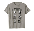 Things I Do My Spare Time Soccer Sports T-Shirt - Graphic Print for Adults - T-Shirt, Sweatshirt, Hoodie