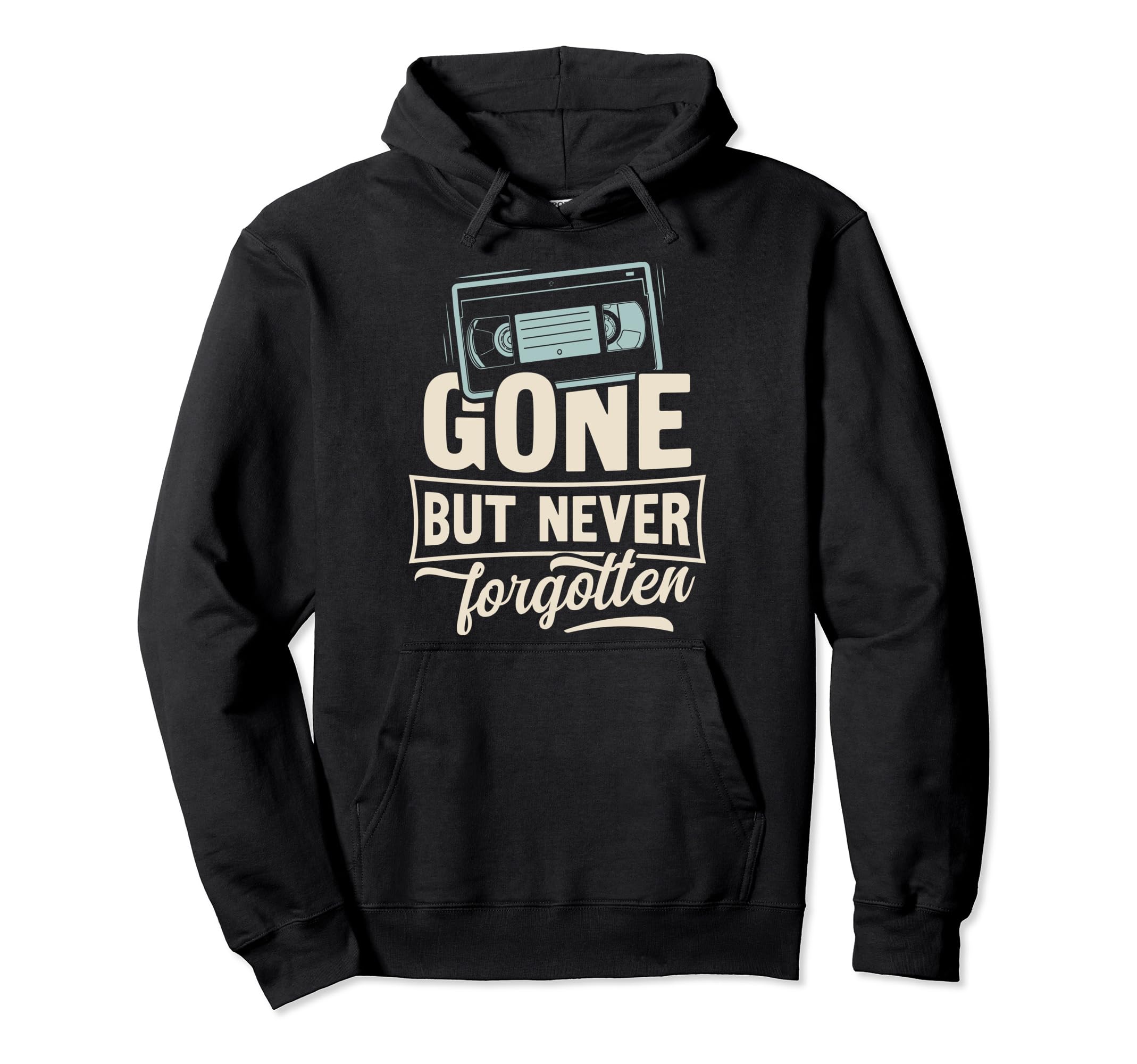 Gone But Never Forgotten Video Hoodie - Aesthetic Graphic Men Women - T-Shirt, Sweatshirt, Hoodie