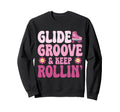 Roller Skating Roller Skates Sweatshirt - Trendy Graphic for Adults - T-Shirt, Sweatshirt, Hoodie