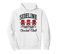 Sideline Social Club Soccer Hoodie - Aesthetic Graphic for Adults - T-Shirt, Sweatshirt, Hoodie