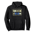 Father Son Daughter Soccer Dad Player Hoodie - Casual Everyday Wear Unisex - T-Shirt, Sweatshirt, Hoodie