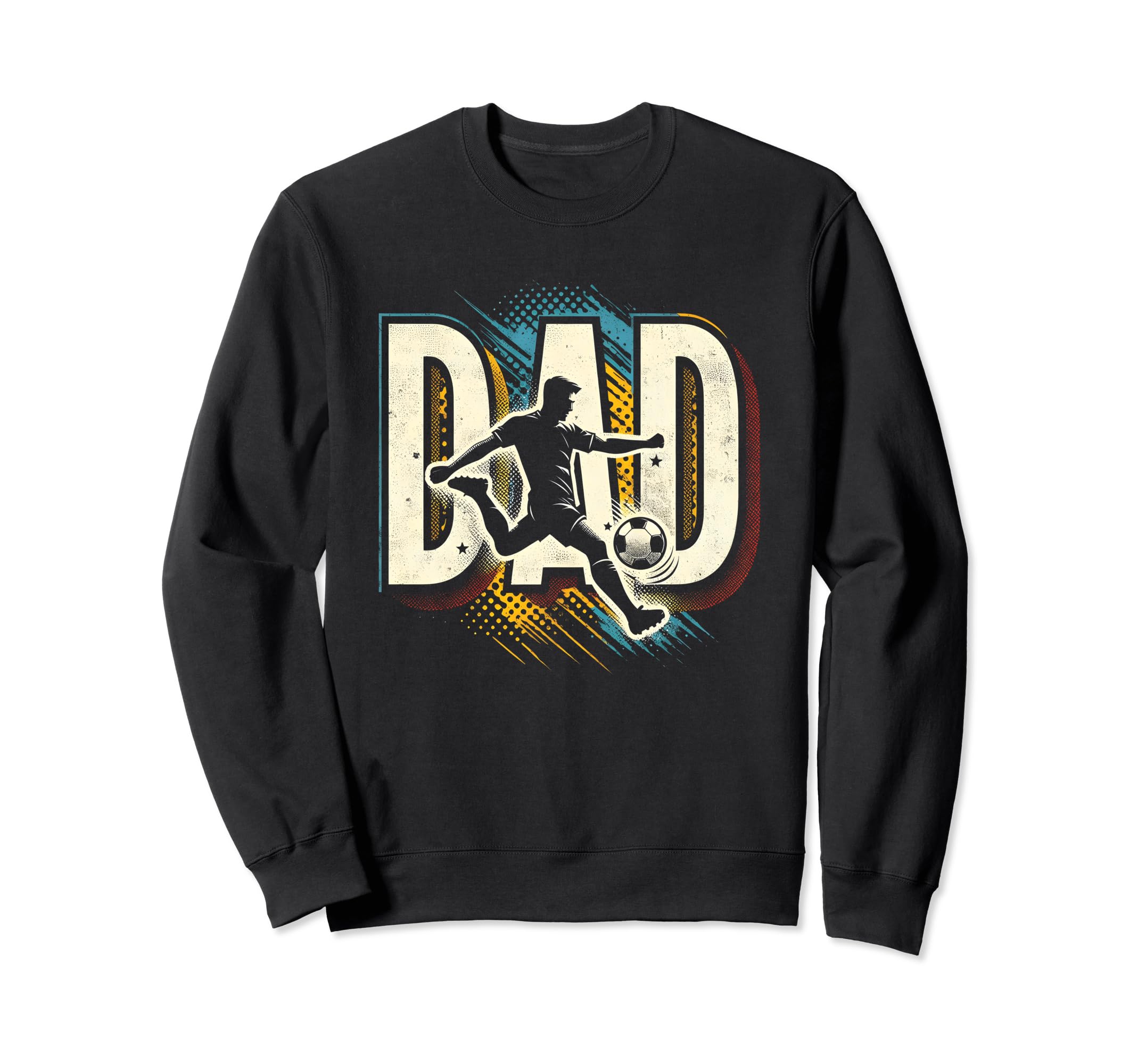 Soccer Dad Soccer Football Lover Sweatshirt - Novelty Apparel Men Women - T-Shirt, Sweatshirt, Hoodie