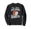 Im Mom Busy Raising Ballers Baseball Sweatshirt - Novelty Apparel Unisex - T-Shirt, Sweatshirt, Hoodie