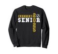 Soccer Senior Night Soccer Senior Sweatshirt - Fun Novelty Design Unisex - T-Shirt, Sweatshirt, Hoodie